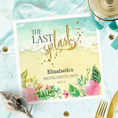 Tropical The last splash Bachelorette Party Napkins