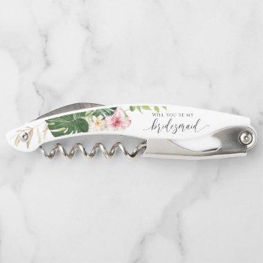 Tropical Will you be my bridesmaid Proposal Waiter's Corkscrew