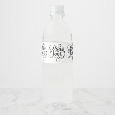 True Love Black & White Typography Wedding Bridal Water Bottle Label