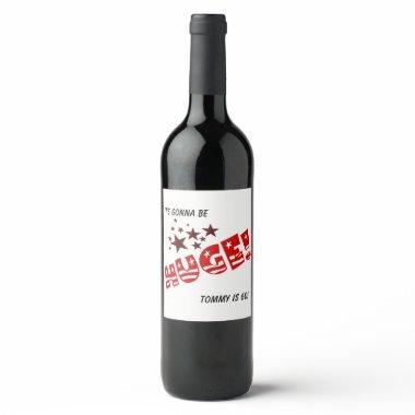 Trump HUGE Party Celebration Party Wine Label