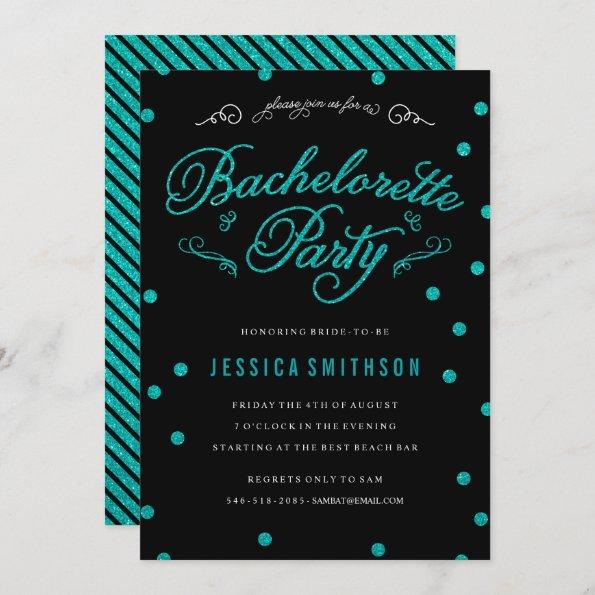 Turquoise Glitz & Glitter Black Bachelorette Party Invitations