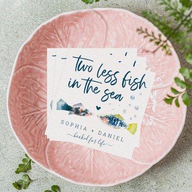 Two Less Fish In The Sea Wedding Napkins