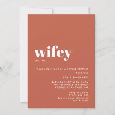 Typographic Wifey To Be Earth Tone Bridal Shower Invitations