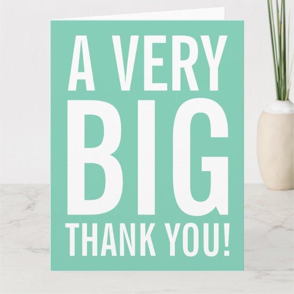 Very big oversized mint Thank You greeting Invitations
