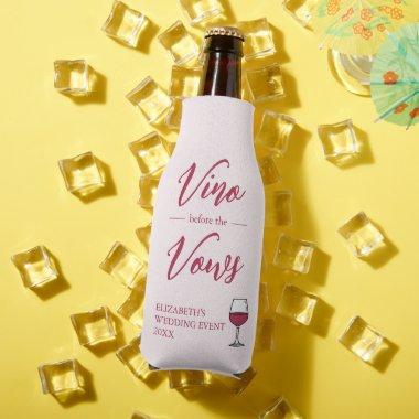 Vino Before The Vows /Bachelorette Bottle Cooler