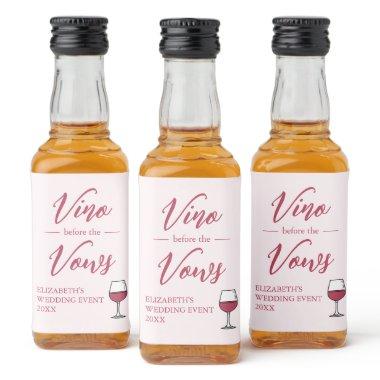 Vino Before The Vows /Bachelorette Liquor Bottle Label