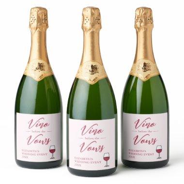 Vino Before The Vows /Bachelorette Sparkling Wine Label