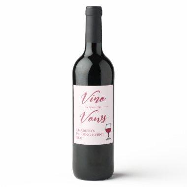 Vino Before The Vows /Bachelorette Wine Label