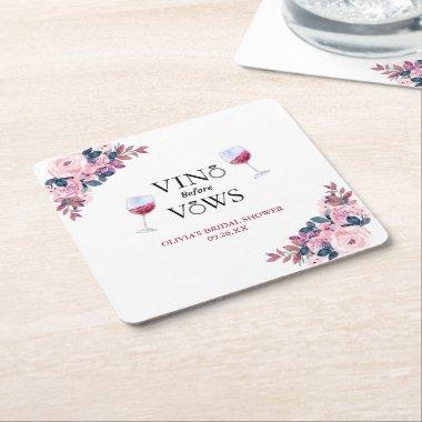 Vino Before Vows Elegant Wine Bridal Shower Floral Square Paper Coaster