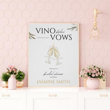 Vino before Vows Floral Bridal Shower Welcome Sign