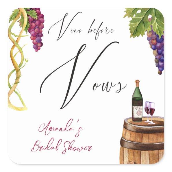 Vino Before Vows Winery  Decor Square Sticker
