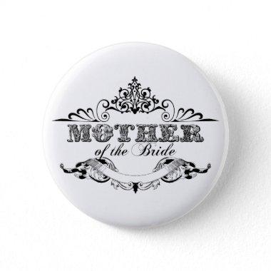 Vintage Frame Mother of the Bride Bridal Party Button