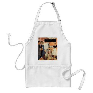 Vintage Funny  / House Warming Party Adult Apron