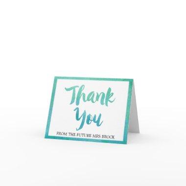 Watercolor Calligraphy Future Mrs Thank You