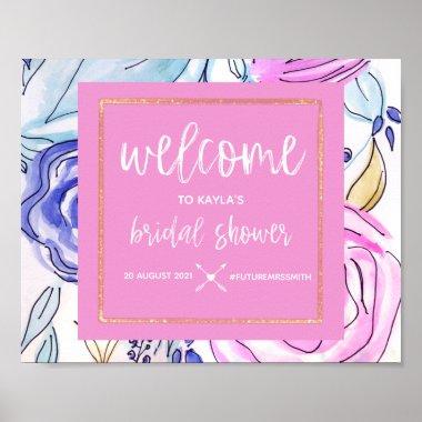 Watercolor Florals Pink Bridal Shower Sign Poster