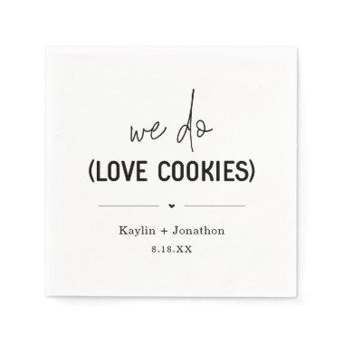 We Do Love Cookies Wedding Napkins