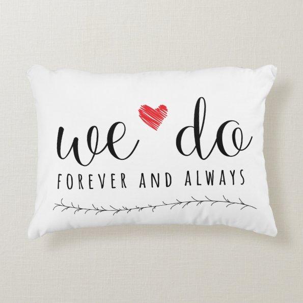 We Do Pillow