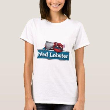 Wed Lobster T-Shirt