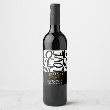 Wedding Anniversary Love Typography Black White Wine Label