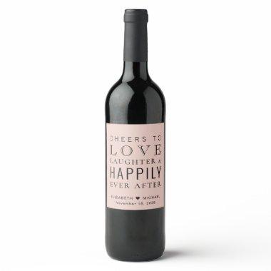 Wedding Cheers Love Laughter Happily Ever After Wine Label