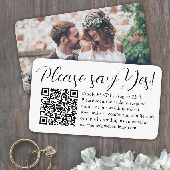 Wedding RSVP QR Code & Photo Script Please Say Yes Enclosure Invitations