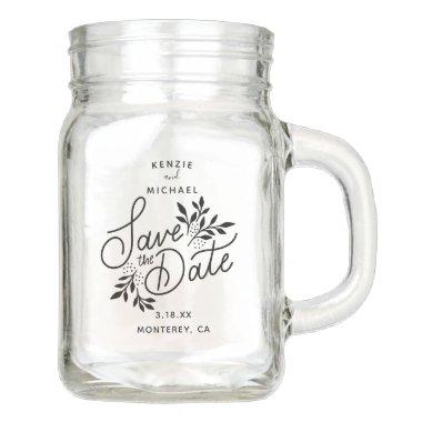 Wedding Save the Date Hand Lettered Botanicals Mason Jar