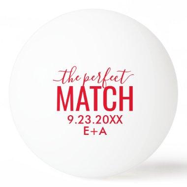 Wedding The Perfect Match Red Ping Pong Ball