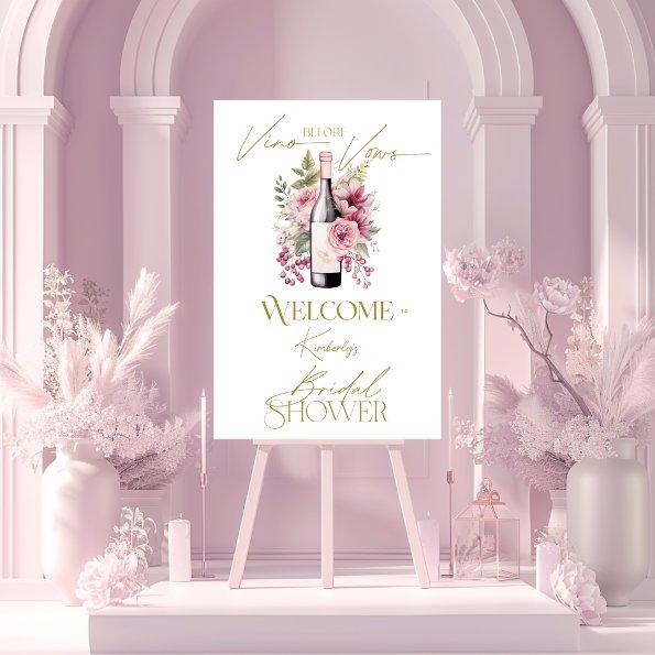 Welcome Sign Vino Before Vows