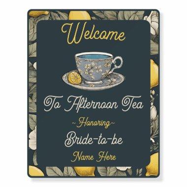 Welcome to Afternoon Tea  Sign