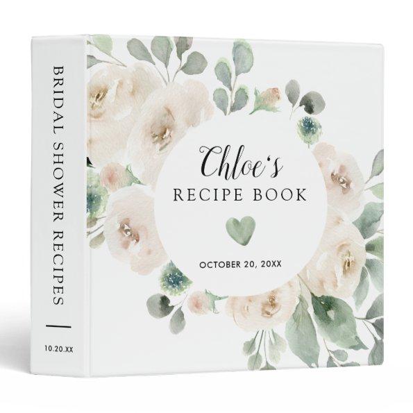 White Rose Botanical Bridal Shower Recipe Book 3 Ring Binder