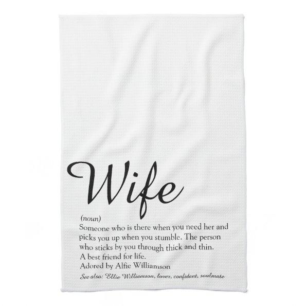 Wife Definition Chic Script Black and White Fun Kitchen Towel