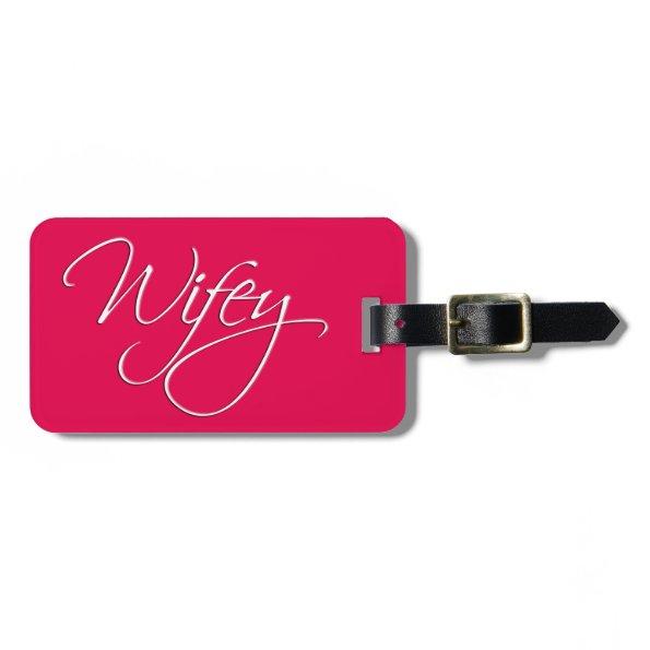 Wifey Calligraphy Changeable Background Luggage Tag