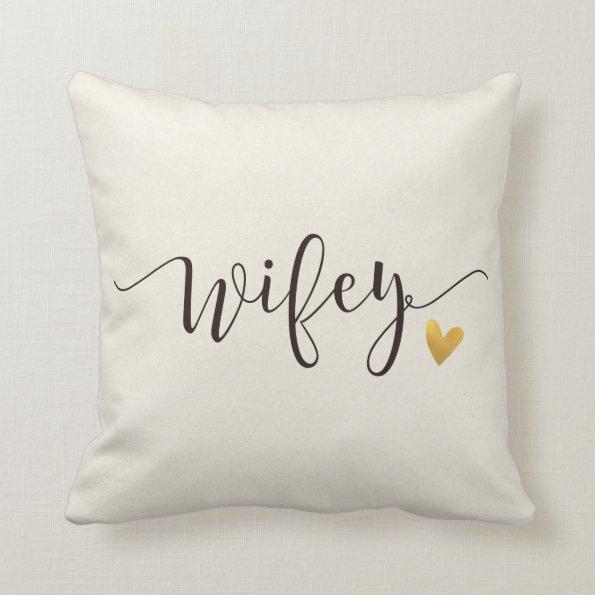 Wifey,Hubby and Wifey Wedding Gift Throw Pillow