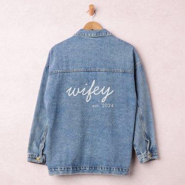 Wifey Modern Minimalist Script Personalized Bride Denim Jacket