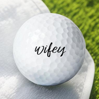 Wifey - Whimsical Black Calligraphy for the Bride Golf Balls