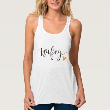 Wifey with gold heart tank top