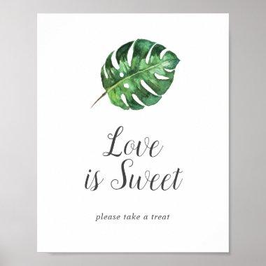 Wild Tropical Palm Love Is Sweet Wedding Sign