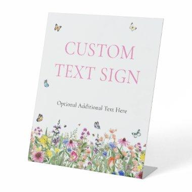 Wildflowers & Butterflies Custom Text Pedestal Sign