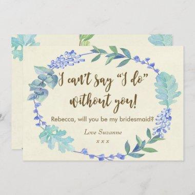 will you be my bridesmaid Invitations blue floral ivory