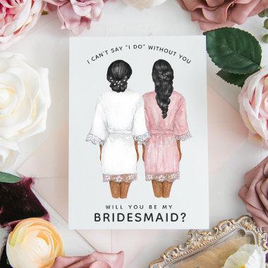 Will You Be My Bridesmaid? Girls in Robes Invitations