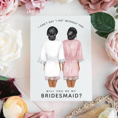 Will You Be My Bridesmaid? Girls in Robes Invitations