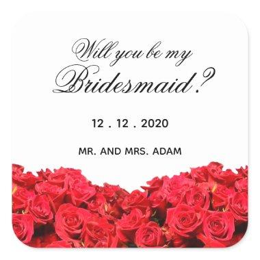 Will You Be My Bridesmaid Red Roses Square Sticker