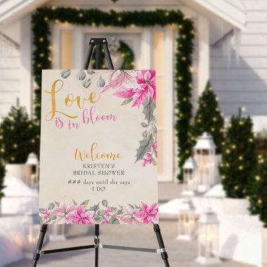 Winter Floral Love is in Bloom Welcome Easel Foam Board