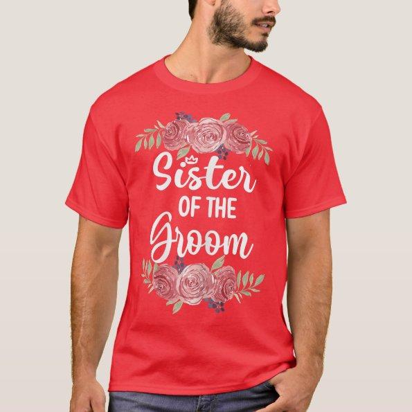 Womens Sister Of The Groom Wedding Groom Shower Si T-Shirt