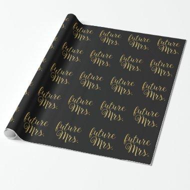 Wrapping Paper - future Mrs. II Black & Gold