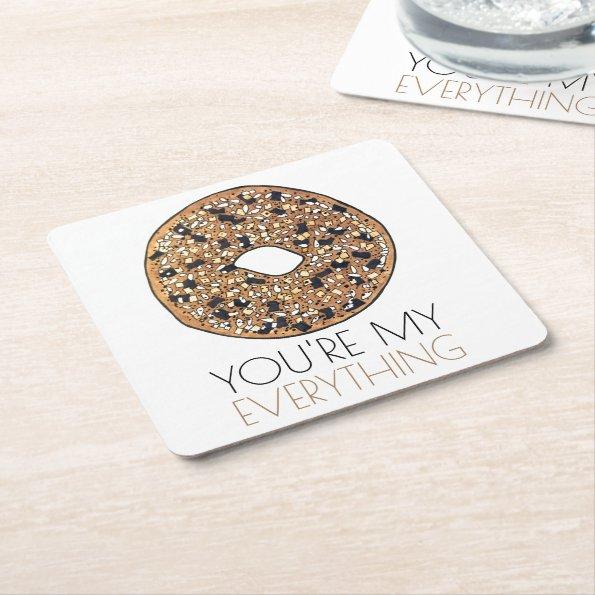 You're My Everything Bagel Breakfast Food Love Square Paper Coaster