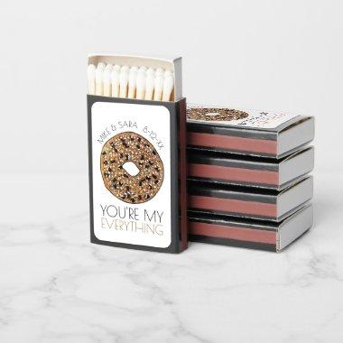 You're My Everything Bagel Wedding Engagement Matchboxes