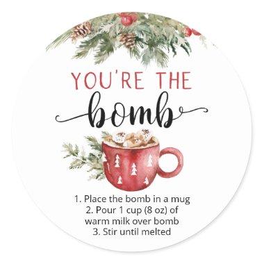 You're the bomb hot chocolate cocoa classic round sticker